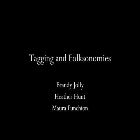 Tagging and Folksonomies