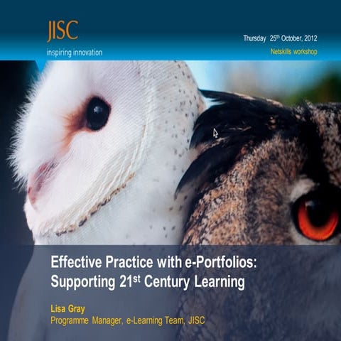 Lisa Gray (JISC) ePorfolios (October 2012)
