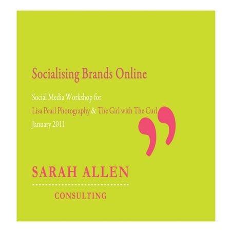 Intro to Social Media for Lisa Pearl and The Girl with the Curl slideshare