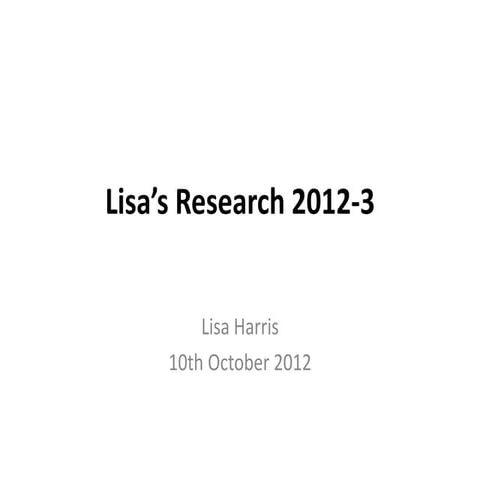Lisa's research 10th oct 2012