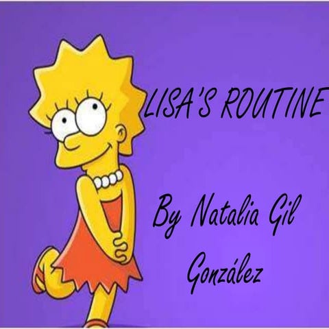Lisa's routine