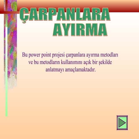 LİSE - ÇARPANLARA AYIRMA 2