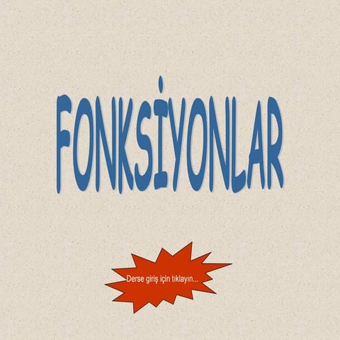 LİSE - FONKSİYONLAR