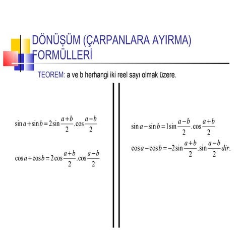 LİSE - TRİGONOMETRİ DÖNÜŞÜM FORMÜLLERİ (SLAYT)