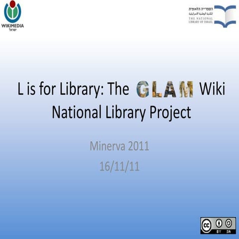 L is for library - National Library of Israel Glam Wiki Project