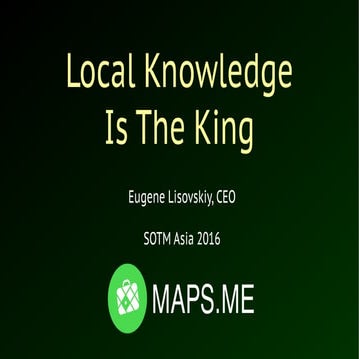 Local Knowledge Is The King