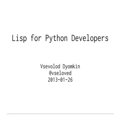 Lisp for Python Programmers | PPT