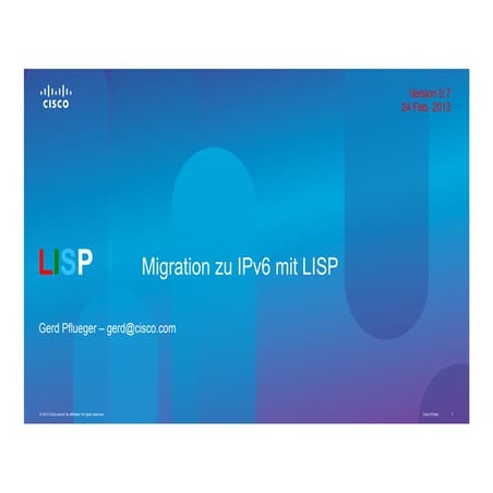 Der Einsatz von Lisp für die IPv6 Migration