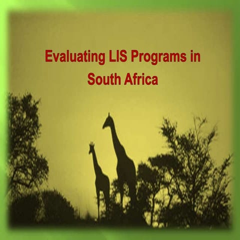 Lis Program Evaluation In South Africa | PPTX