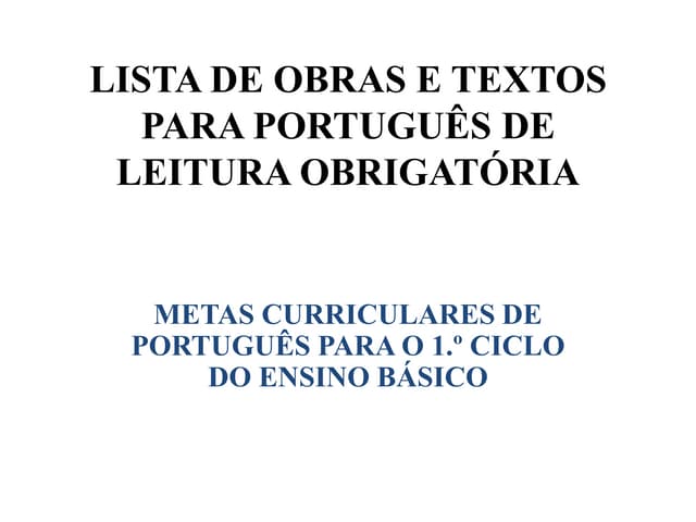 Lista de obras e textos para o 1ª c...
