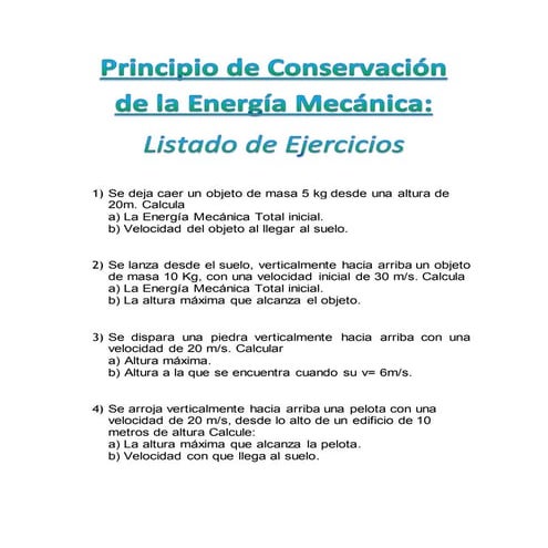 Listado de Ejercicios Principio de Conservación de la Energía Mecánica
