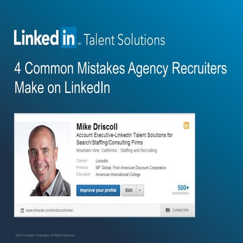 4 Common Mistakes Agency Recruiters Make on LinkedIn | Webcast