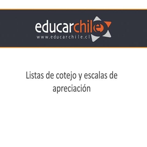 Listas de cotejo y escalas de apreciación