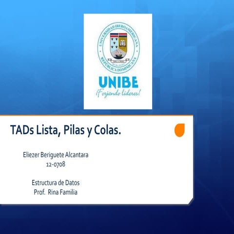 Listas, pilas y colas