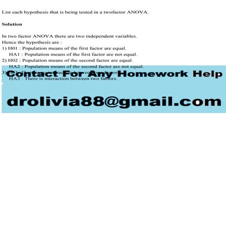 List each hypothesis that is being tested in a twofactor ANOVA.S.pdf
