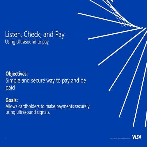 Listen, check, and pay