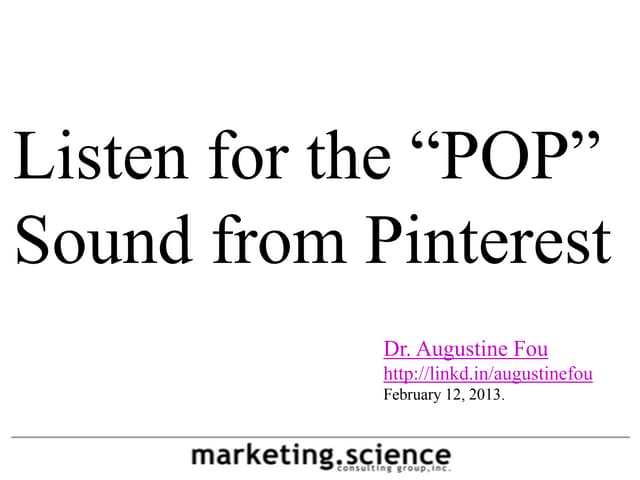 Listen for the Pinterest Pop by Augustine Fou