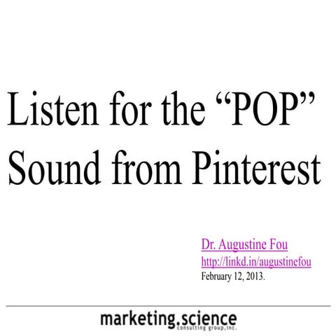 Listen for the Pinterest Pop by Augustine Fou