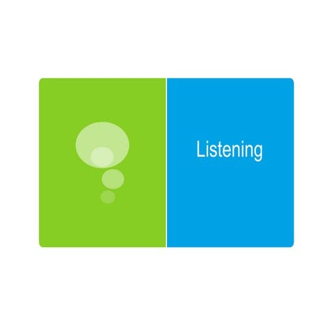 Listening