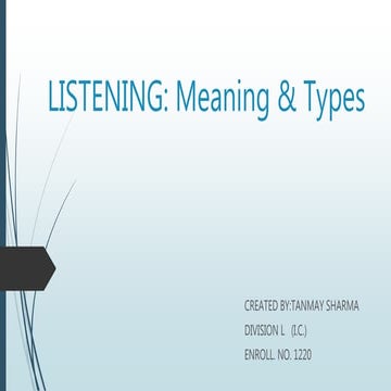 Listening and its Types