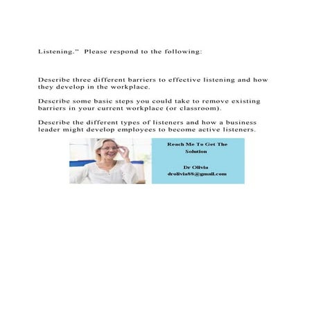 Listening.” Please respond to the followingDescribe th.docx