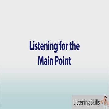 Listening for the Main Point | PPTX