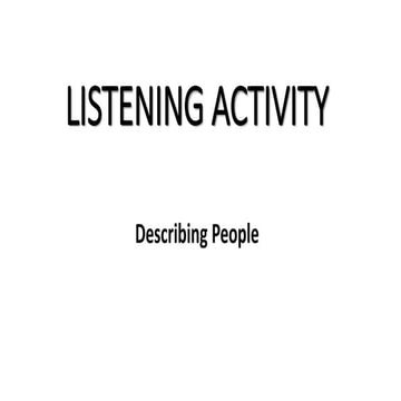 Listening activity with Audio Notes - Guess who (Describing People)