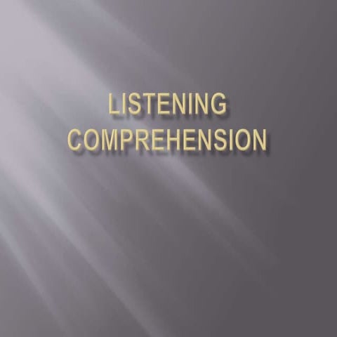 Listening comprehension pract (2)
