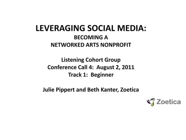 Leveraging Social Media: Call 4