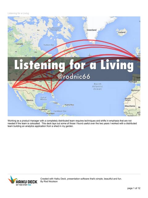 Listening for a living