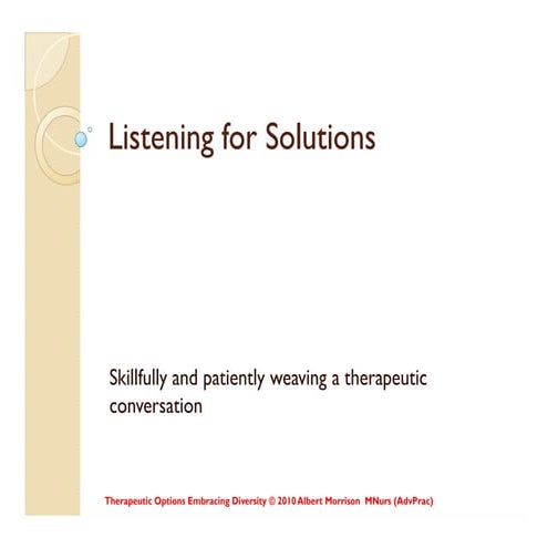 Listening For Solutions2010