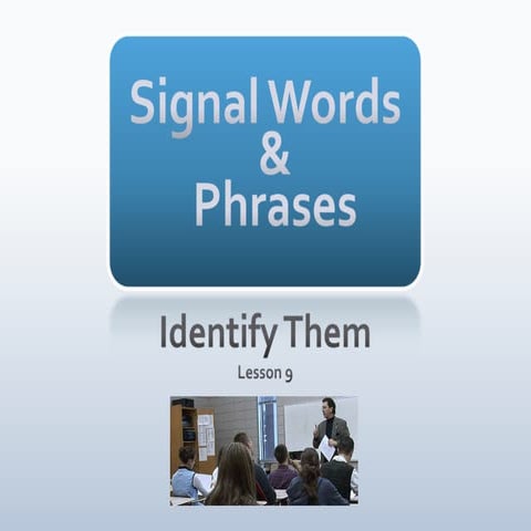 Listening Less 9 Signal Words | PPTX