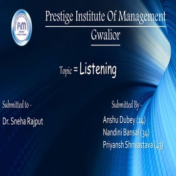 Listening presentation
