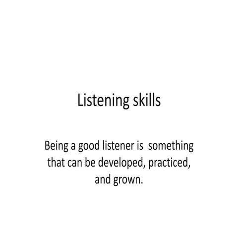 Listening skills