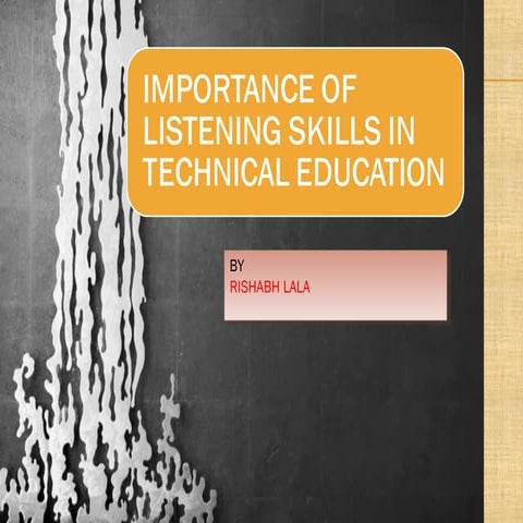 Listening skills in technical education