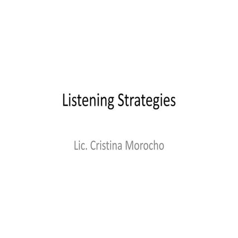 Listening strategies