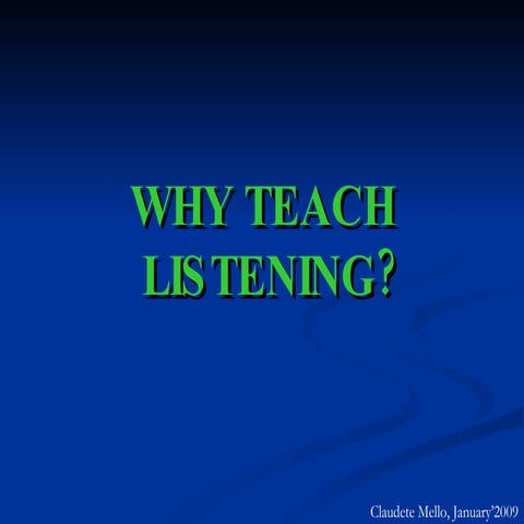 Listening SKILLS - How to teach