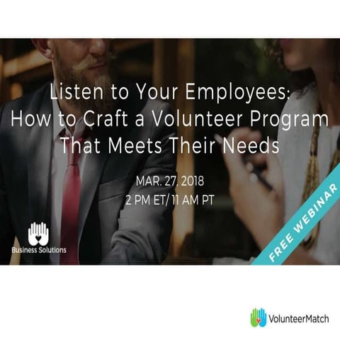 Listen to Your Employees: How to Craft a Volunteer Program That Meets Their Needs