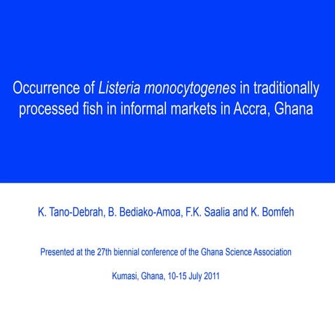 Occurrence of Listeria monocytogenes in traditionally processed fish in infor...