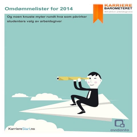 Omdømmelistene og sammendrag av funn - Karrierebarometeret 2014