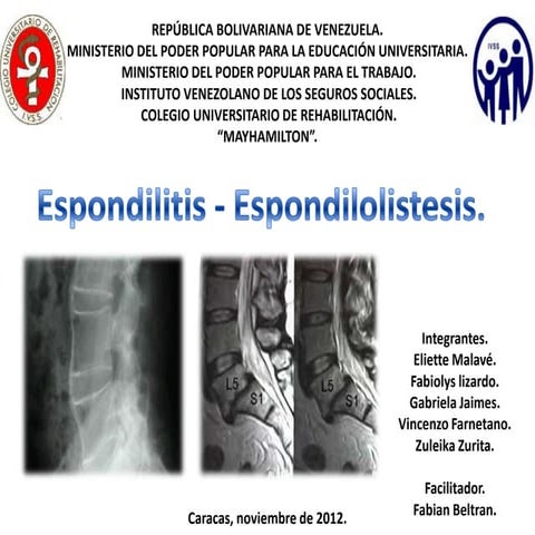 Espondilitis y Espondilolistesis 