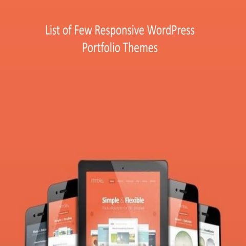 List of Few Responsive WordPress Portfolio Themes