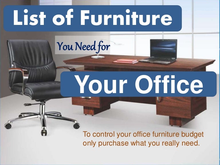 List of Furniture You Need for Your Office