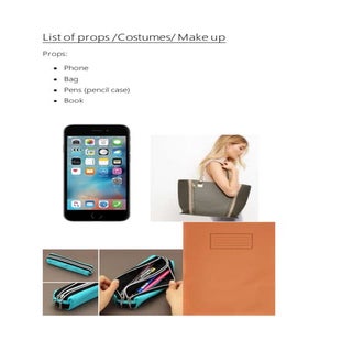 List of props, costumes, make up