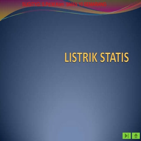 Listrik statik edit for senior haigh scool grade XII
