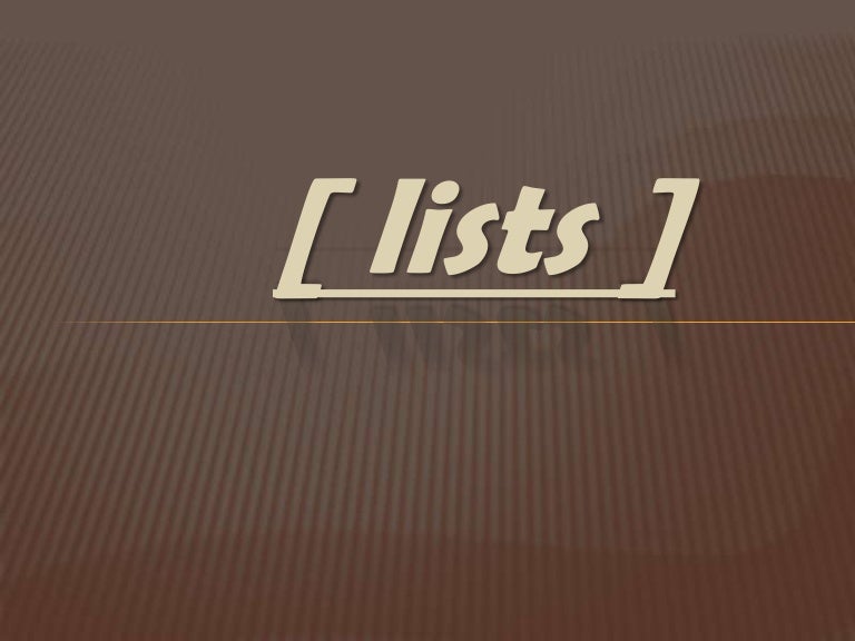 Lists