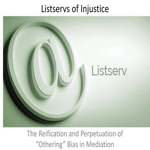 Listservs of injustice