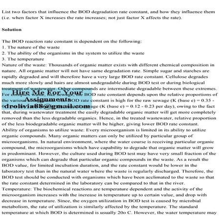 List two factors that influence the BOD degradation rate constant, a.pdf
