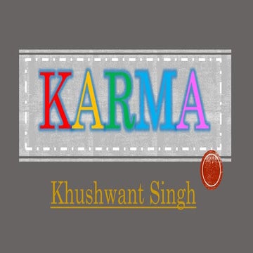 Lit.2 Karma by Khushwant Singh