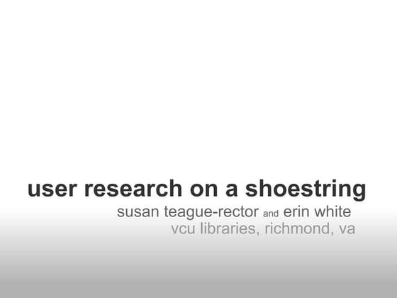 User Research on a Shoestring